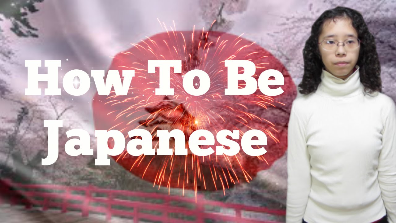 how to be jap